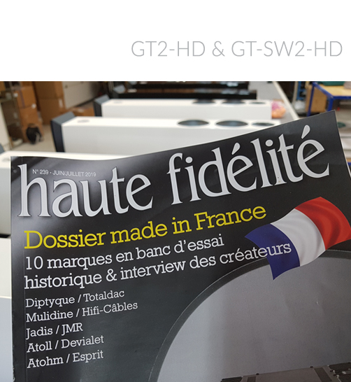 BANC D'ESSAI GT2-HD & GT-SW2 HD  par HAUTE FIDELITE